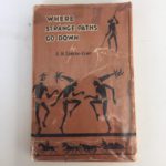 ‘In the Days When the World was Wide’